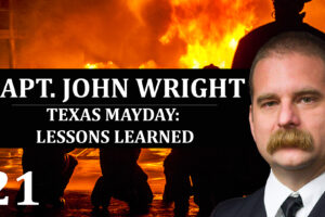 21: Capt. John Wright- Texas Mayday